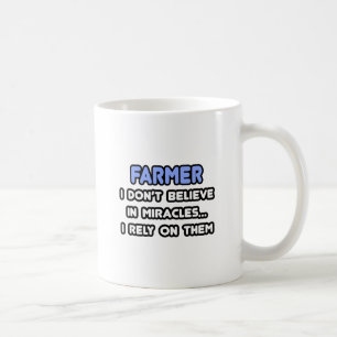Miracles and Farmers Coffee Mug