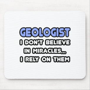 Miracles and Geologists Mouse Mat