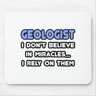 Miracles and Geologists Mouse Mat