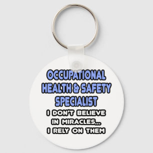 Miracles and Occ Health and Safety Specialists Key Ring