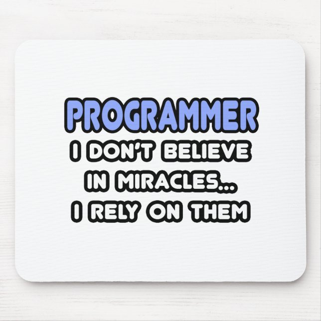 Miracles and Programmers Mouse Mat (Front)