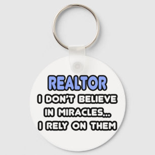 Miracles and Realtors Key Ring