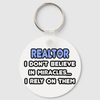 Miracles and Realtors Key Ring