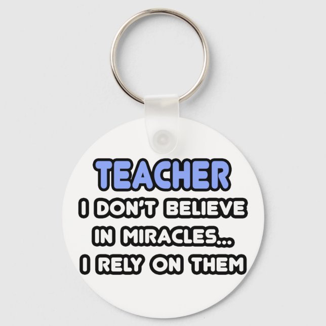 Miracles and Teachers Key Ring (Front)