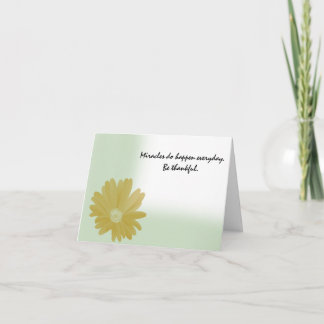 Miracles Do Happen Everyday Note Card