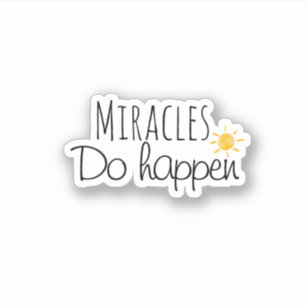Miracles do happen, simple typography