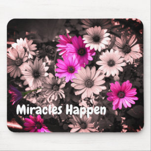 Miracles Happen Daisies Inspirational Mouse Mat