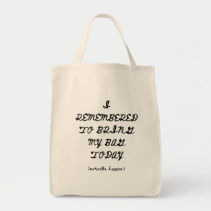 Miracles Happen Tote Bag