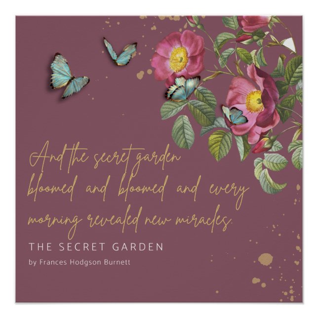 Miracles Secret Garden Quote F Hodgson Burnett Poster (Front)