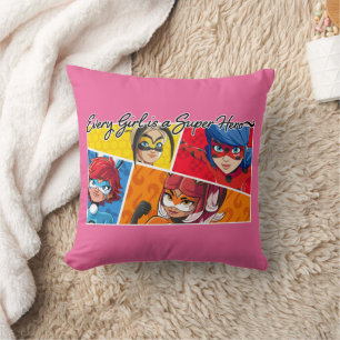Miraculous Every Girl is a Super Hero Cushion
