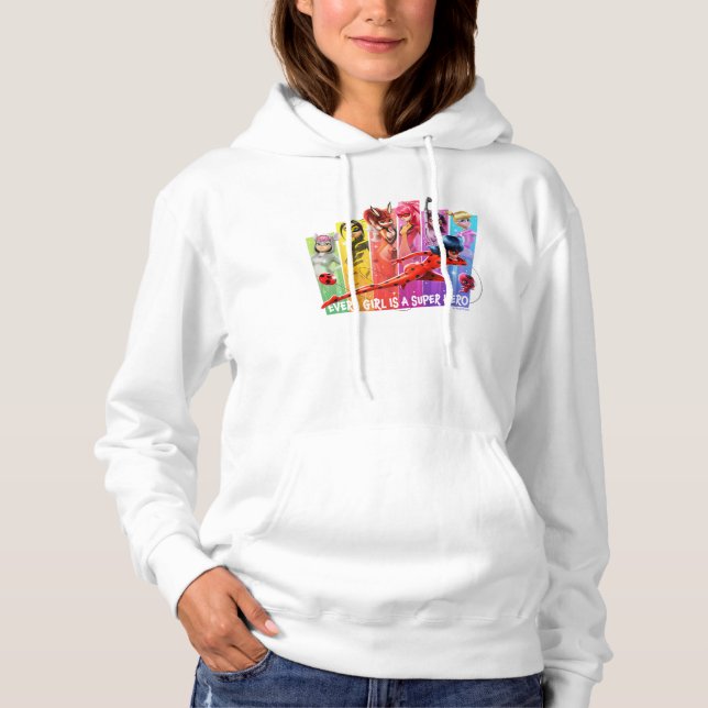 Miraculous Girls | Every Girl is a Super Hero Hoodie (Front)