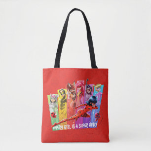 Miraculous Girls   Every Girl is a Super Hero Tote Bag