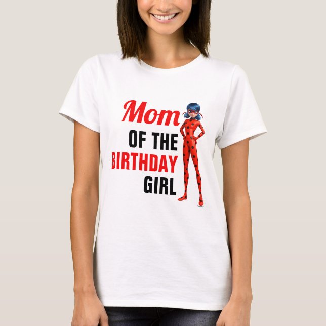 Miraculous Ladybug & Cat Noir Birthday Mum T-Shirt (Front)