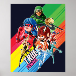 Miraculous Show Your True Powers Poster