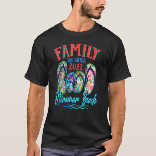 Miramar Beach Florida Vacation 2022 Flip Flops Fam T-Shirt
