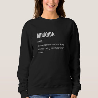 Miranda , Noun, An Exceptional Woman Sweatshirt