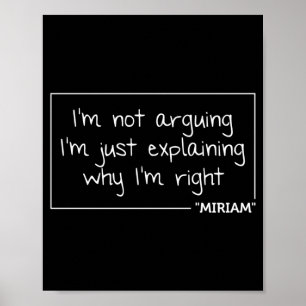 Miriam Quote Personalised Name Funny Birthday Gift Poster
