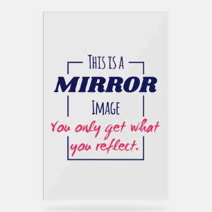 Mirror Reflection Mindset Motivational Design Acrylic Sign
