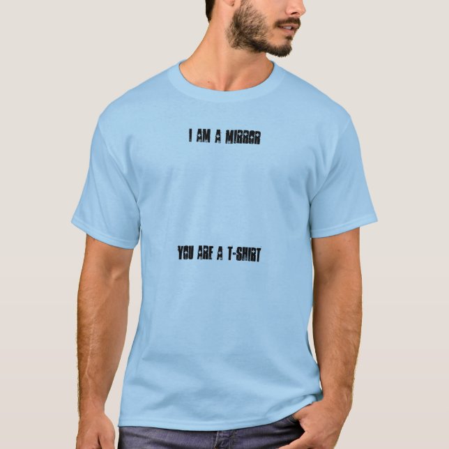 Mirror v. T-Shirt (Front)