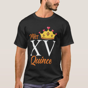 Mis Quince 15th Birthday Mexican Party Quinceanera T-Shirt