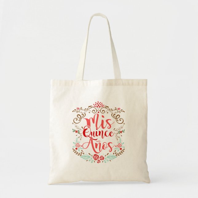 Mis Quince Anos Quinceanera 15th Birthday Tote Bag (Front)
