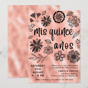 Mis Quince Años Rose Gold Floral Quinceañera  Invitation