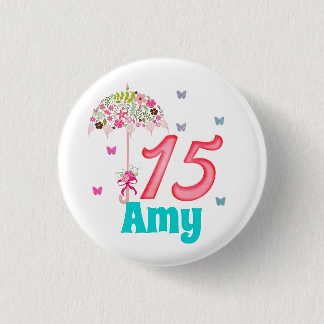 Mis Quinces 15th Birthday 15 years old Custom 3 Cm Round Badge (Front)
