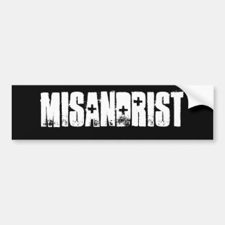 Misandrist (TM) Bumper Sticker Black