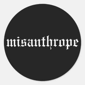 Misanthrope Black and White Sticker