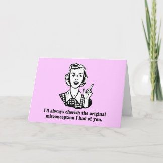 Misconception - Sarcastic Humour Card