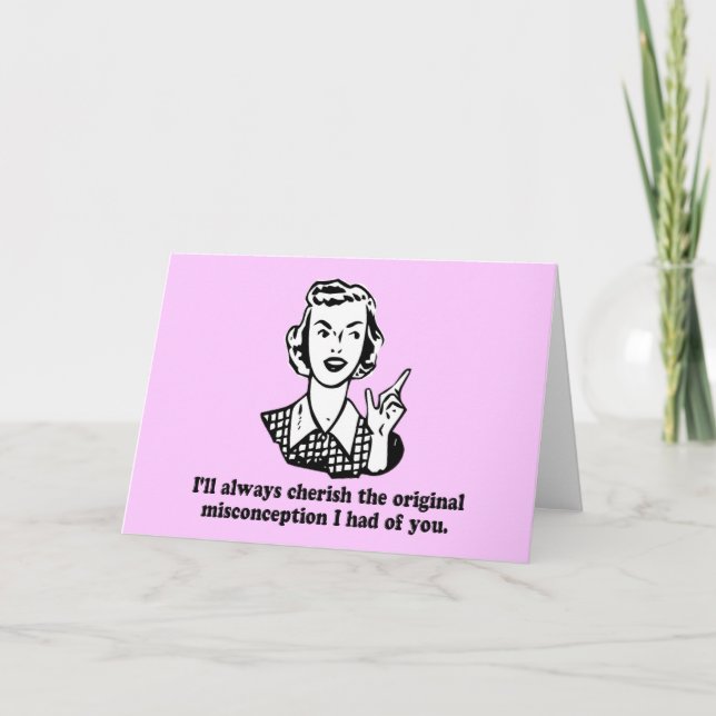 Misconception - Sarcastic Humour Card (Front)
