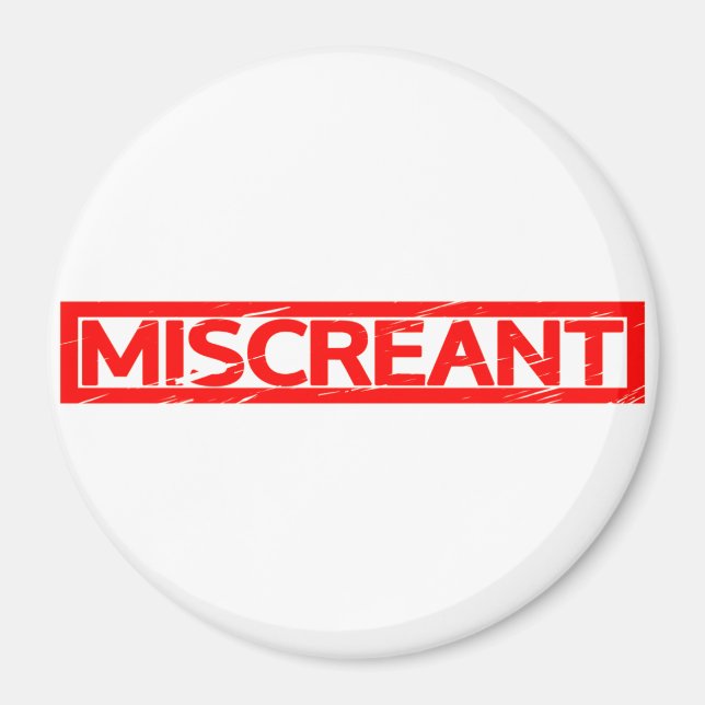 Miscreant Stamp Magnet (Front)