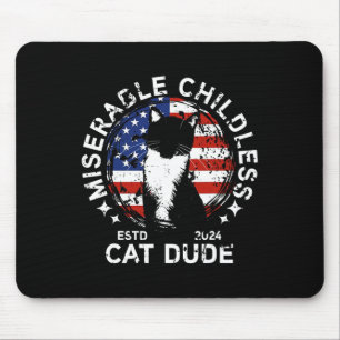 Miserable Childless Cat Dude 1 Mouse Mat