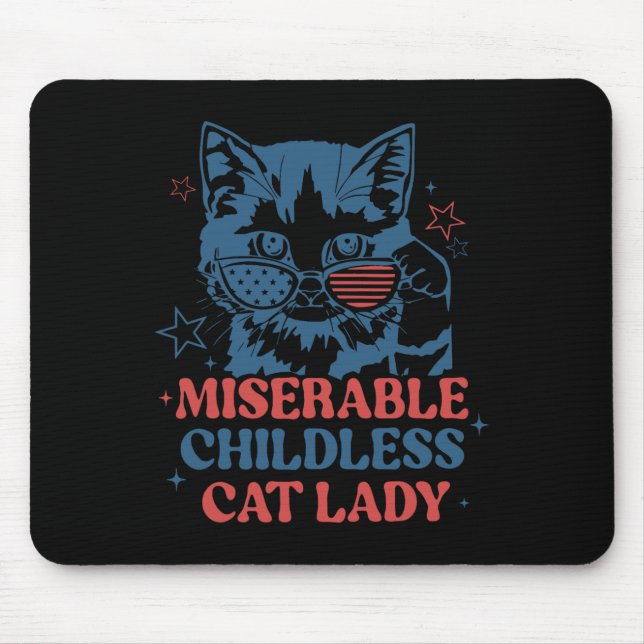 Miserable Childless Cat Ladies For Kamala Harris 2 Mouse Mat (Front)