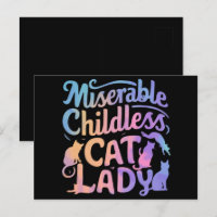Miserable Childless Cat Lady