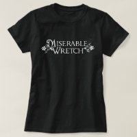 Miserable Wretch
