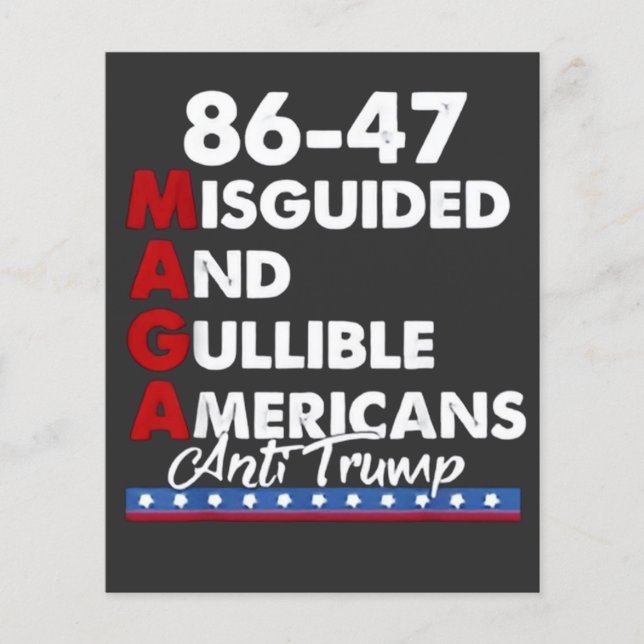 Misguided And Gullible Americans 86-47 Flyer (Front)
