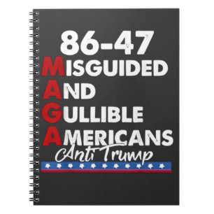 Misguided And Gullible Americans 86-47 Notebook