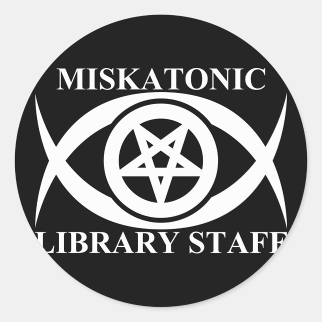 MISKATONIC LIBRARY STAFF CLASSIC ROUND STICKER (Front)