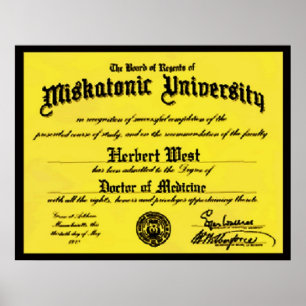 Miskatonic University Diploma Herbert West Poster