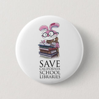 Miskit - Save California School Libraries 6 Cm Round Badge
