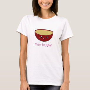 Miso Happy! T-Shirt
