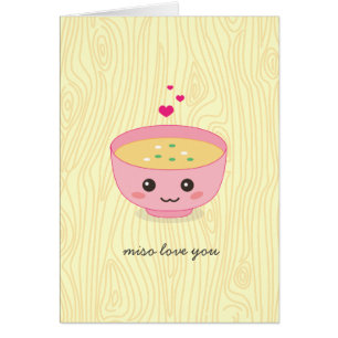 Miso Love You Card