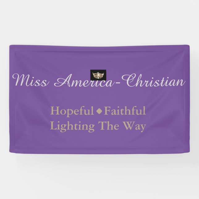 Miss America-Christian type Custom Banner (Horizontal)