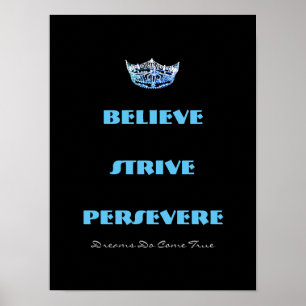 Miss America style Believe Strive Crown Poster
