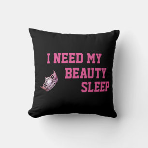 Miss America style Crown Need My Sleep Pillow