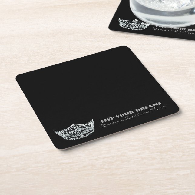 Miss America type Live Your Dreams Paper Coasters (Angled)