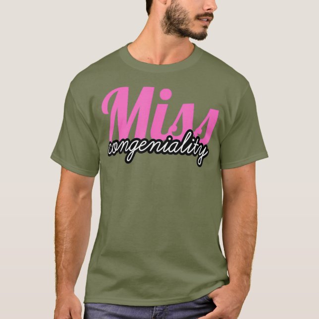 Miss Congeniality drag queen grand finale T-Shirt (Front)