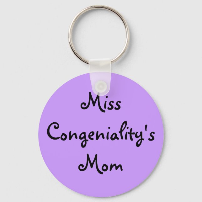 Miss Congeniality's Mum Key Ring (Front)