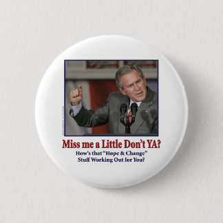 miss-me-a-little-don't-ya 6 cm round badge